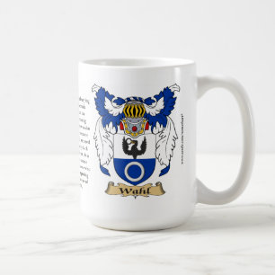 Taza De Café Wahl, el origen, el significado y el escudo