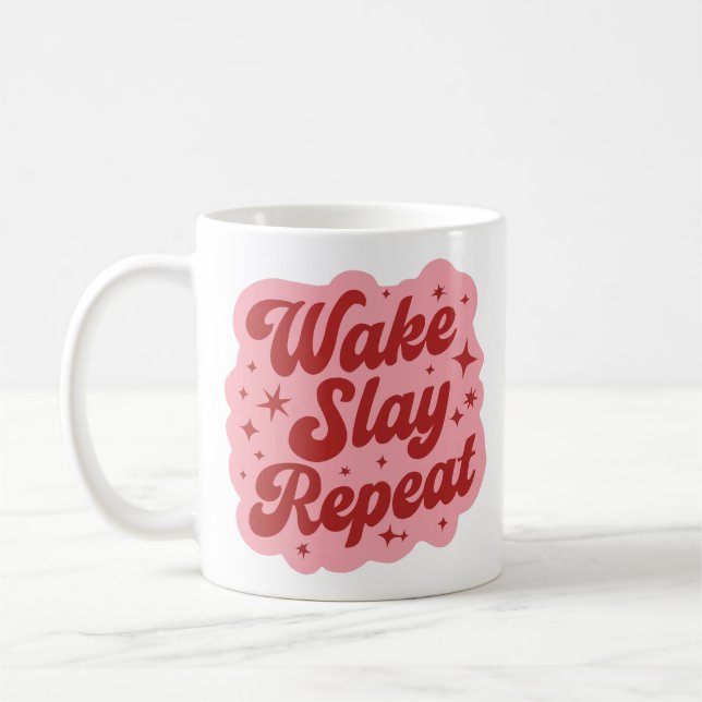 Taza De Café Wake slay repeat (Izquierda)