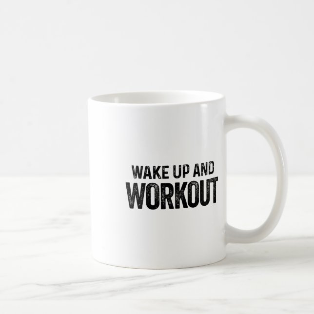 Taza De Café Wake Up And Workout - Bodybui Motivation Fitness (Derecha)