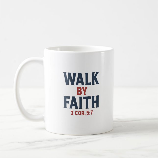 Taza De Café Walk by Faith Coffee Mug (Izquierda)