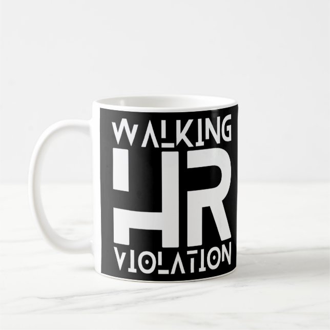 Taza De Café Walking HR Violation Funny Meme Premium (Izquierda)
