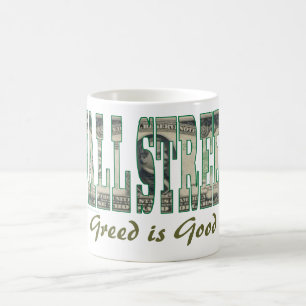 Taza De Café Wall Street/ la codicia es buena
