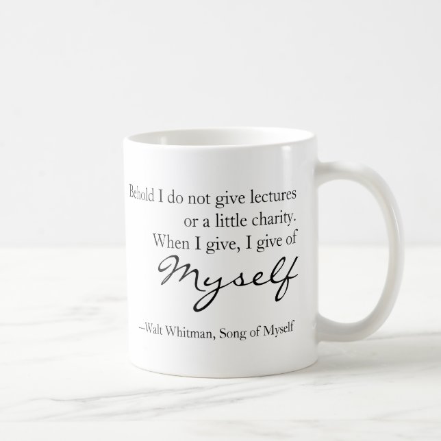 Taza De Café Walt Whitman cita la canción de mí mismo (Derecha)