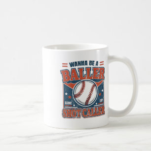 Taza De Café Wanna Be A Byller Shot Caller Retro Bysebyll