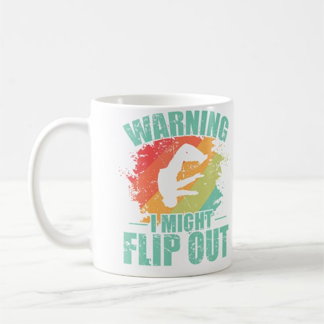 Taza De Café Warning I Might Flip Out Parkour Sport (Izquierda)