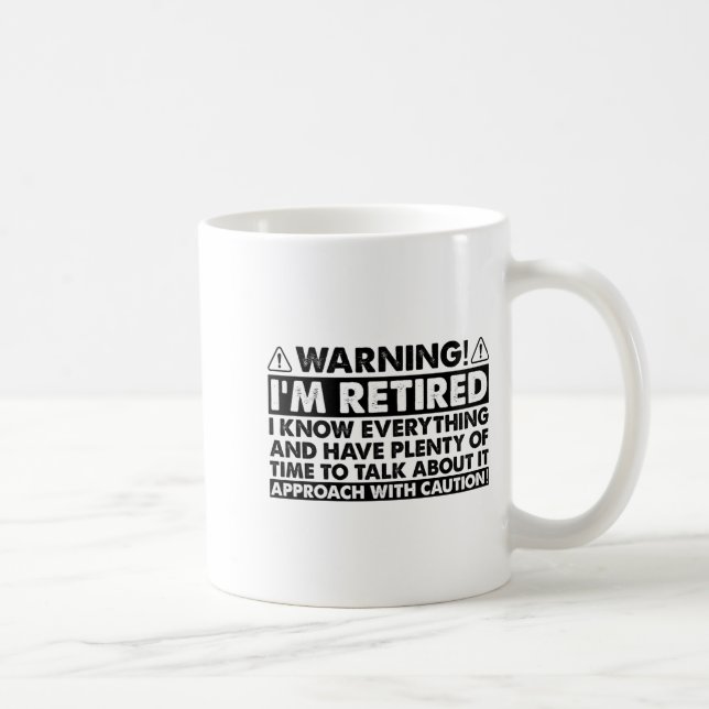 Taza De Café Warning Im Retired Funny Retirement Retiree  (Derecha)