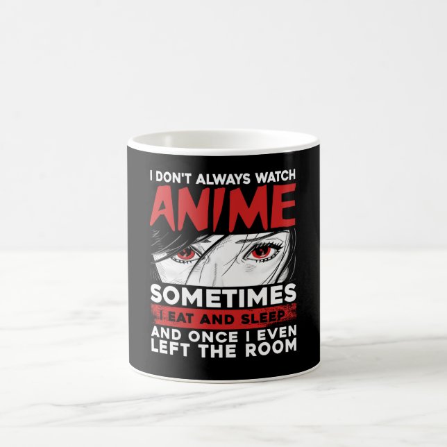 Taza De Café watch anime funny manga Design for anime quotes (Centro)