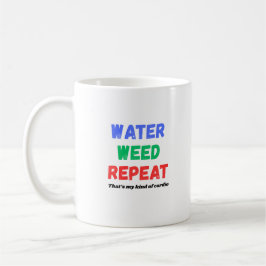 Taza De Café Water Weed Repeat Funny Gardening T-Shirt