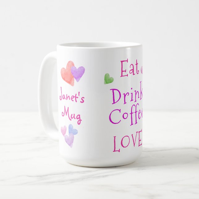 Taza De Café Watercolor Hearts EAT Drink Coffee LOVE (Anverso izquierdo)