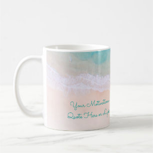 Taza De Café Wave, Sand, Cita Motivadora De Playa