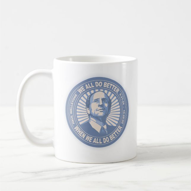 Taza De Café We All Do Better - Wellstone (Izquierda)