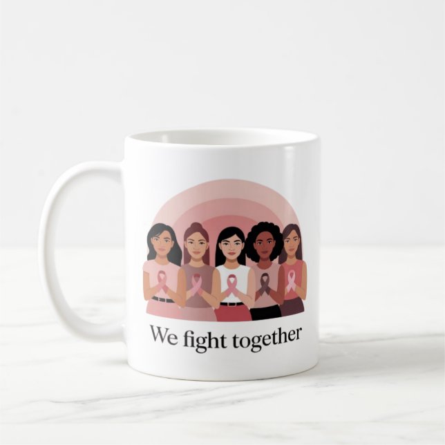 Taza De Café We Fight Together Breast Cancer Awareness Design (Izquierda)