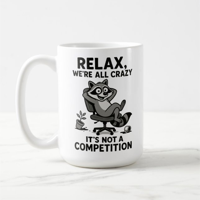 Taza De Café We’re All Crazy Funny Sarcastic Mental Health Humo (Izquierda)