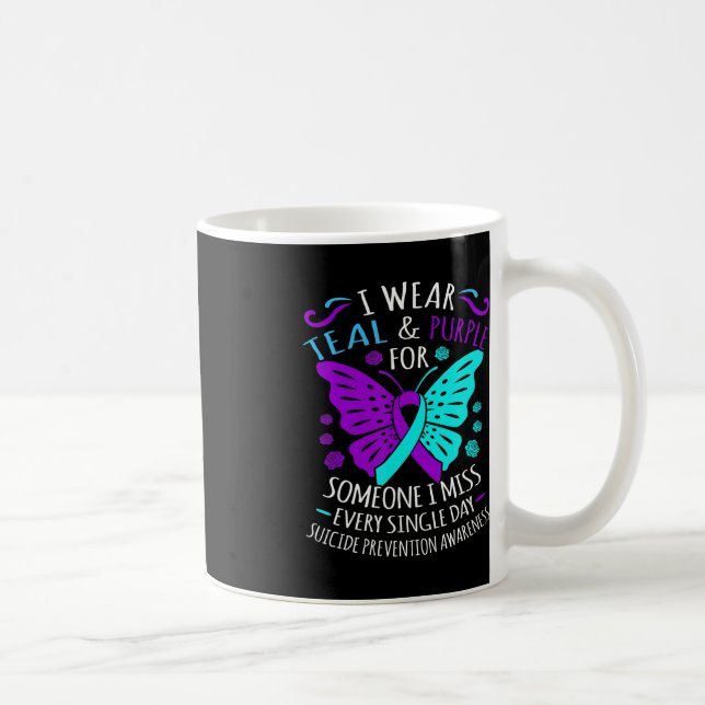 Taza De Café Wear Teal And Purple Happy Suicide Awareness Suppo (Derecha)