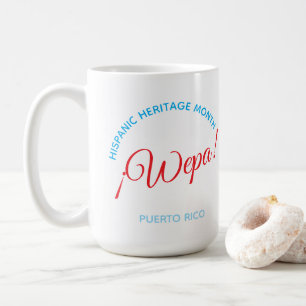 Taza De Café ¡Wepa! Puerto Rico