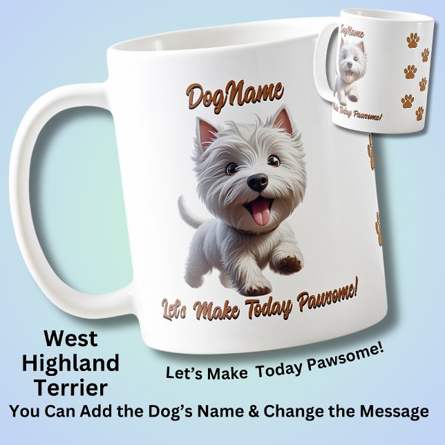Taza De Café West Highland Terrier, agregar nombre de perro, ca (Subido por el creador)