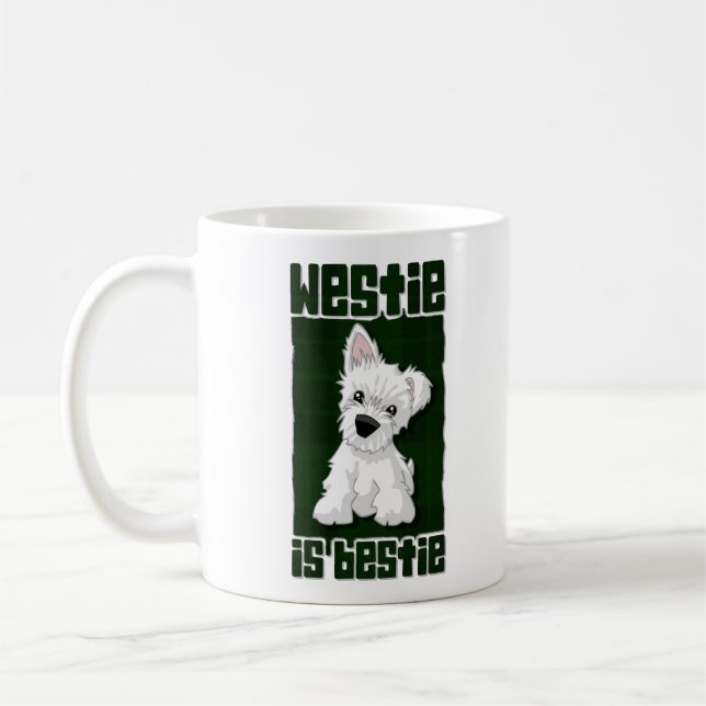 Taza De Café Westie es Bestie (Izquierda)