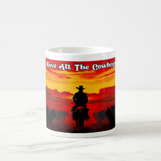 Taza De Café Where Have All The Cowboys Gone? - Design 1