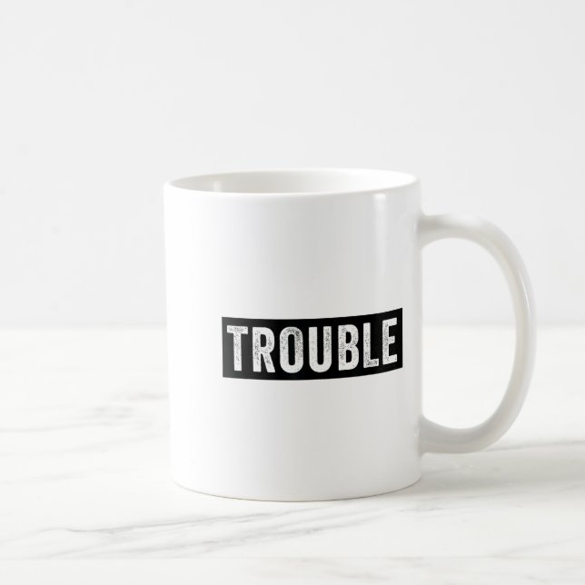 Taza De Café Where I Go Trouble Follows Funny Matching Couple S (Derecha)