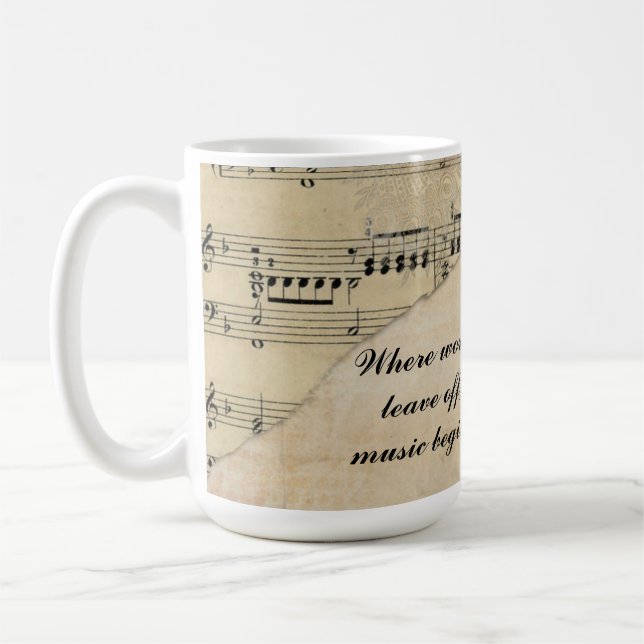 Taza De Café “Where words leave off, music begins.”  (Izquierda)