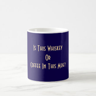 Taza De Café ¿Whiskey O Café? Azul oscuro