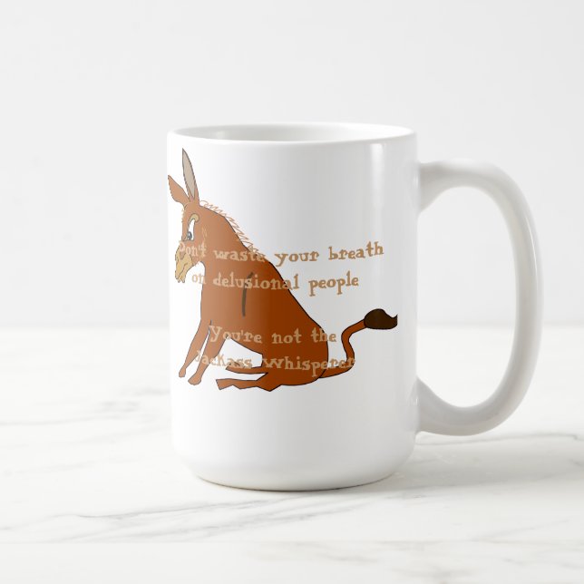 Taza De Café Whisperer del Jackass (Derecha)