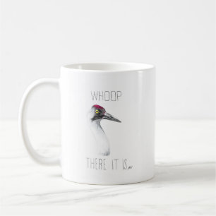 Taza De Café Whoop Allá Está (Grúa De Cría)