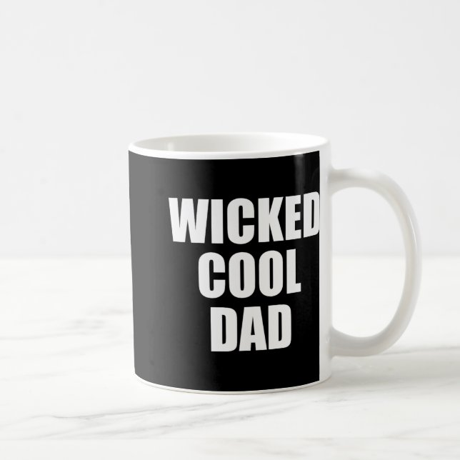 Taza De Café Wicked Cool Dad Boston Machusetts Accen  (Derecha)