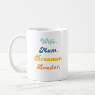 Taza De Café Wife Mum Dreamer Leader Groovy Retro Typography 