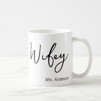 Taza De Café Wifey Coffee Cup