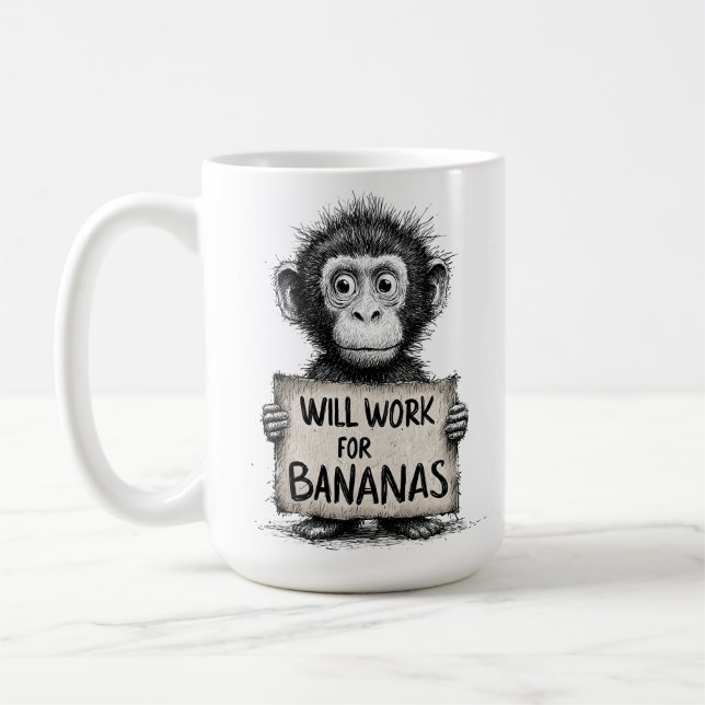 Taza De Café Will Work for Bananas - Humorous Monkey Sketch (Izquierda)