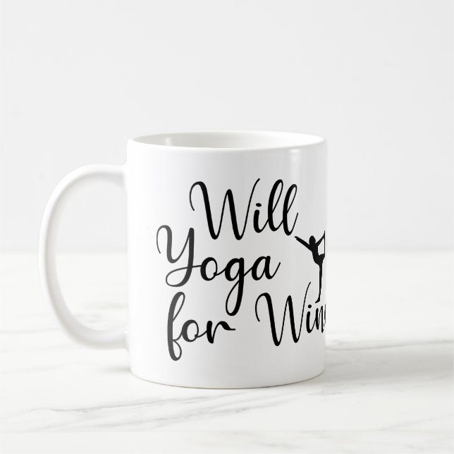 Taza De Café Will Yoga for Wine (Izquierda)