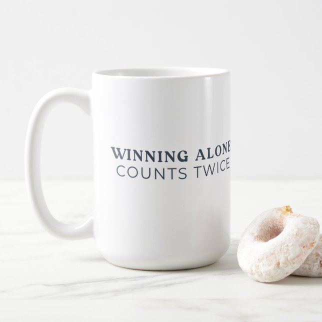 Taza De Café Winning Alone Counts Twice Mug (Con donut)