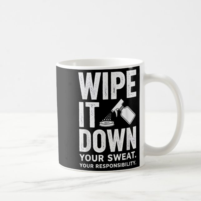 Taza De Café Wipe It Down Fitness Motivation Art  (Derecha)
