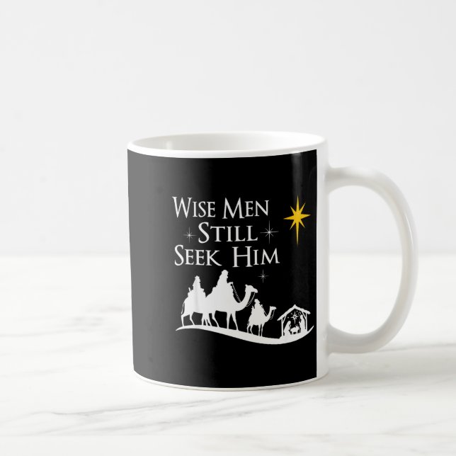 Taza De Café Wise Men Still Seek Him Christian Christmas Jesus  (Derecha)