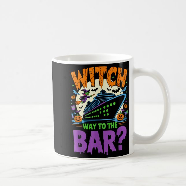 Taza De Café Witch Way To The Bar Funny Halloween Cruise  (Derecha)