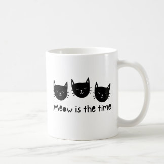 Taza De Café With the quote "Meow is the time"