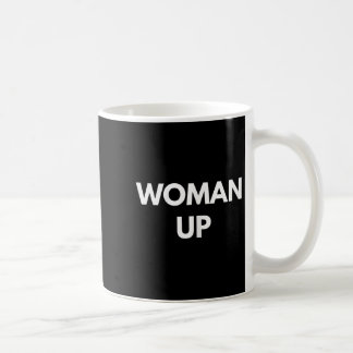 Taza De Café Woman Up - Motivational Feminism Shirts 