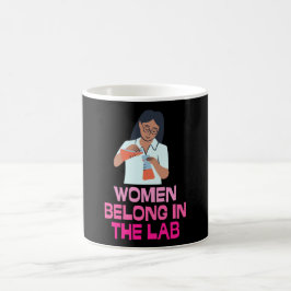 Taza De Café Women Belong In The Lab - Women In Stem