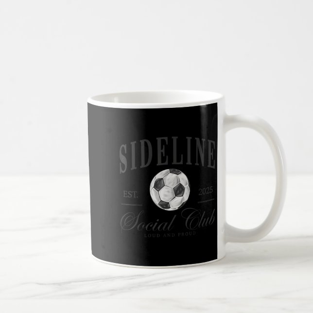 Taza De Café Women Sideline Social Club Soccer Mom Game Day Mot (Derecha)