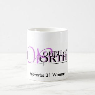 Taza De Café womenofworth, mujer de los proverbios 31