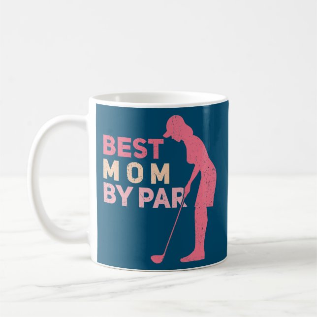 Taza De Café Womens Best Mom By Par Golfer Golfing Golf  (Izquierda)