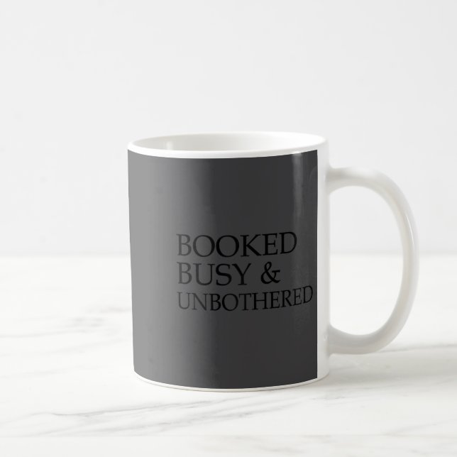 Taza De Café Womens Booked Busy And Unbothered Motivational  (Derecha)