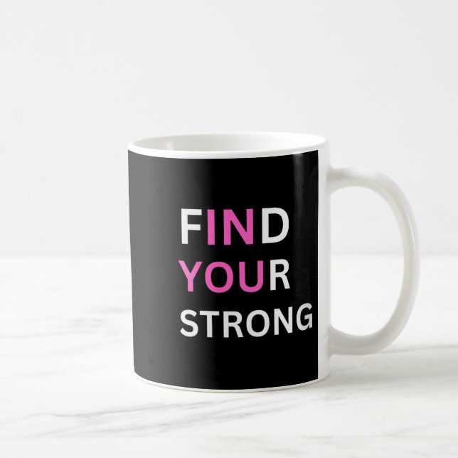 Taza De Café Womens Find Your Strong, In You! V-neck  (Derecha)