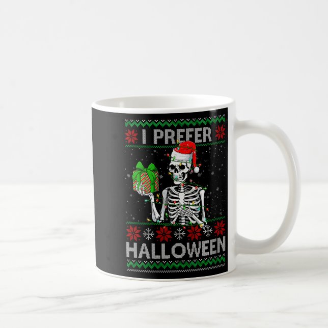 Taza De Café Womens Funny I Prefer Halloween Skeleton Ugly Chri (Derecha)