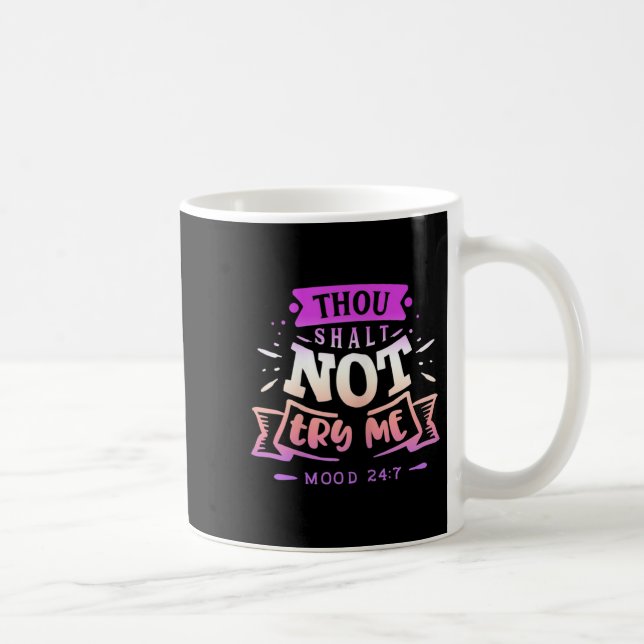 Taza De Café Womens Funny Quote Sy Thou Shalt Not Try Me  (Derecha)