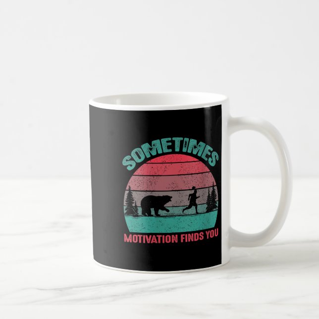 Taza De Café Womens Funny Running Motivational Sometimes Motiva (Derecha)