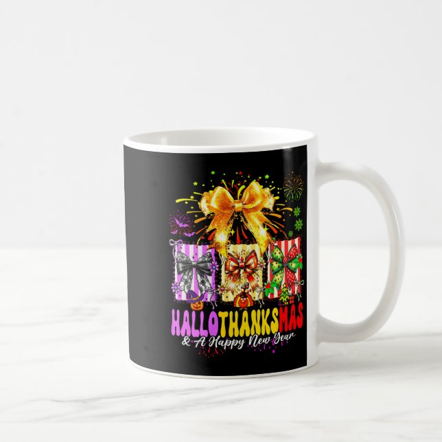Taza De Café Womens Hallothanksmas &amp; A Happy New Years Eve  (Derecha)