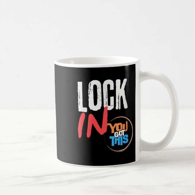 Taza De Café Womens Lock In You Got This Teacher Testing Motiva (Derecha)