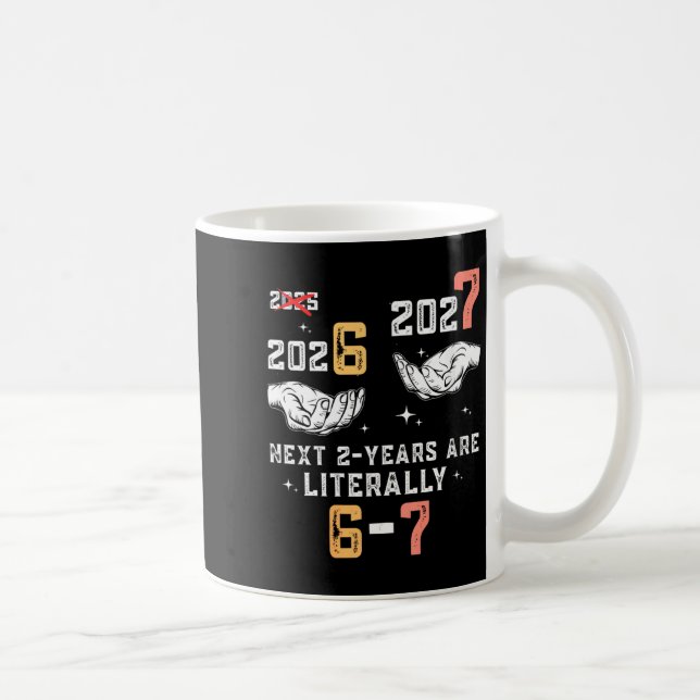 Taza De Café Womens New Years Eve 67 Funny Boys Kids Party 6 7  (Derecha)